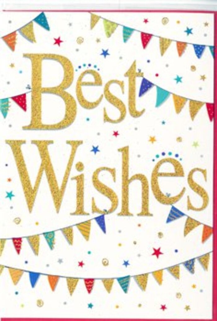 In this festive Best Wishes card, the design captures the spirit of a neighbourhood celebration, the sort you might stumble upon on a bright weekend near Gipsy Hill station. At the heart of the card, set against a pure white background, the words Best Wishes appear in bold, sweeping gold script. The lettering is slightly raised and glittered, creating a tactile finish that seems to sparkle as the light shifts, a bit like the gleam of fairy lights reflected in nearby shop windows on Central Hill. This golden focal point feels rich yet welcoming, giving the message a sense of sincerity and warmth. Encircling the central text, arcs of bunting stretch in gentle curves, one near the top of the card and another closer to the bottom. Each tiny flag is coloured in vivid hues-bright blues, ruby reds, sunny yellows, fresh greens, and soft pinks-evoking the lively mix of colours you might see at a local street party. Many of the pennants carry simple, cheerful patterns: fine stripes running diagonally, dainty polka dots, or small geometric shapes that break up the blocks of colour. Threaded through the negative space are delicate star shapes and dots that resemble flying confetti, mainly in tones of gold and corresponding brights. These little accents give a sense of motion, as though something is mid-celebration, caught in a happy moment. Despite its energy, the design remains uncluttered, the white background offering calm contrast so the golden words remain the clear focus. The card feels perfectly suited for marking new beginnings-a first home near Gipsy Road, a new baby, exams passed, or a promotion-especially when paired with fresh seasonal flowers from a trusted Gipsy Hill florist who understands how to turn simple good wishes into a memorable gesture.